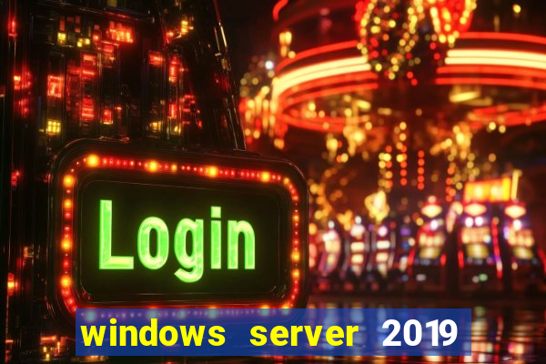 windows server 2019 iso pt-br download